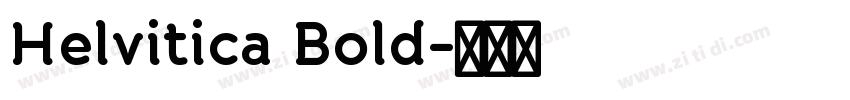 Helvitica Bold字体转换